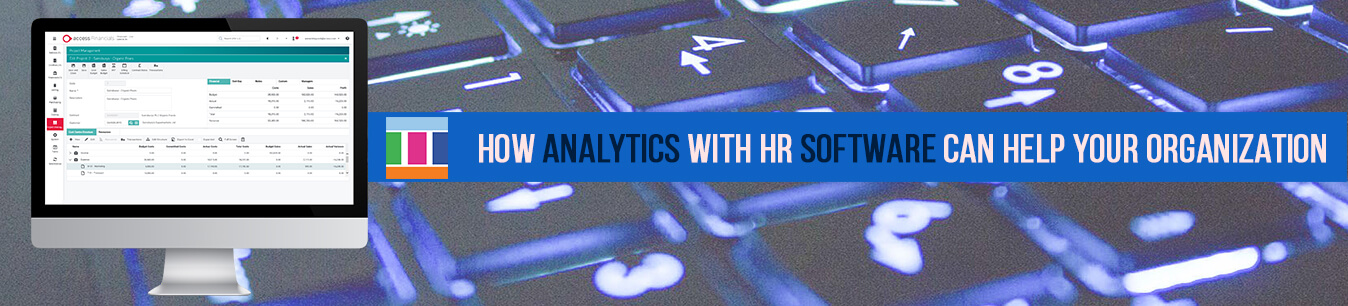 How Analytics with HR Software Can Help Your Organization
